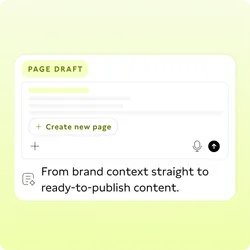 녹색 계열 배경의 콘텐츠 편집 소프트웨어 화면에 'Create New Page' 옵션과 'From brand context straight to ready-to-publish content.' 텍스트가 표시되어 있습니다.