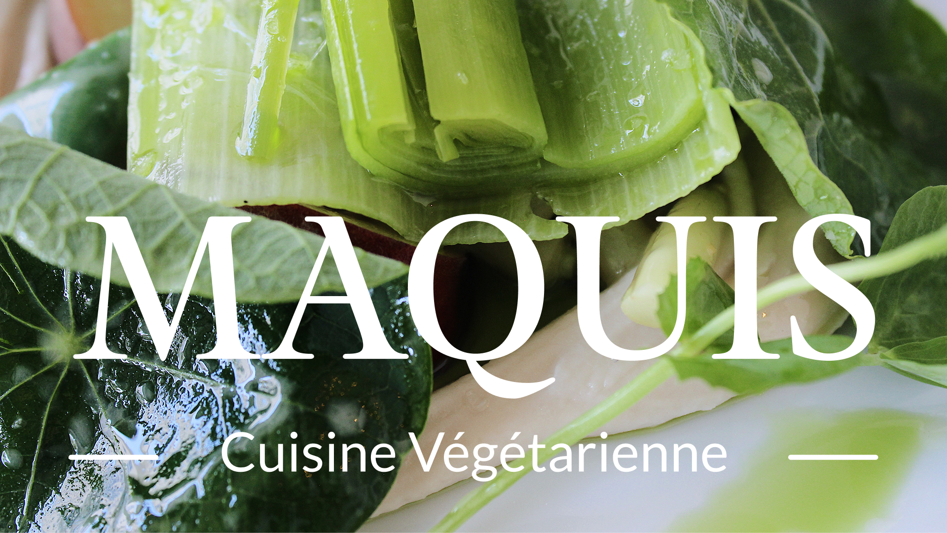 Close-up of fresh green vegetables with the text 'MAQUIS Cuisine Végétarienne'.