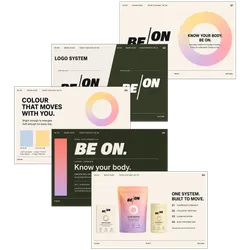 Collection of brand guide slides for 'BE ON' featuring logo, color scheme, typography, and product packaging.